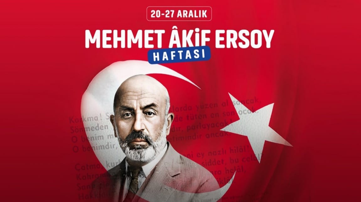 Mehmet Akif Ersoy'u Anma Haftası